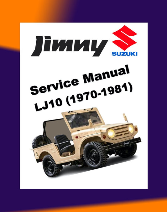 SUZUKI LJ10 JIMNY 1970-1981 Full Manual Set – Repair & Maintenance Manual and Spare Parts Catalog