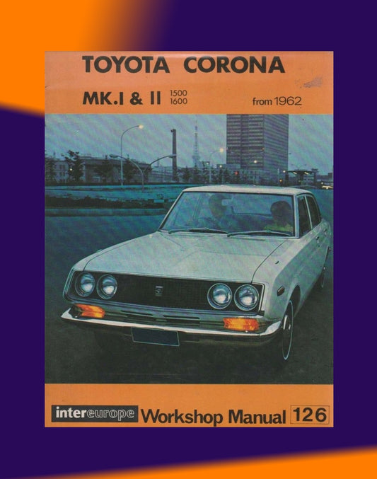 TOYOTA CORONA T40/T50 1962-1972 Full Manual Set – Repair & Maintenance Manual HARDCOVER