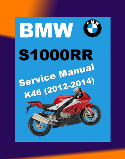 BMW S1000RR K46 MK3 2012-2014 Full Manual Set – Repair & Maintenance Manual and User Handbook