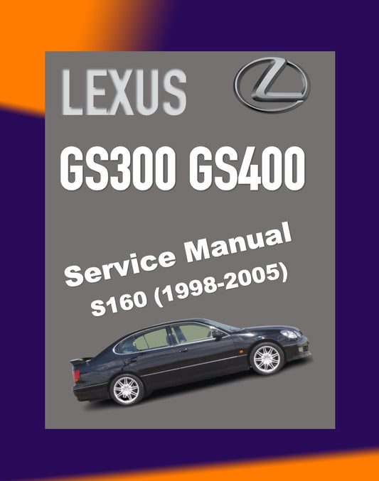 LEXUS GS300 GS400 1997-2005 Full Manual Set – Repair & Maintenance Manual