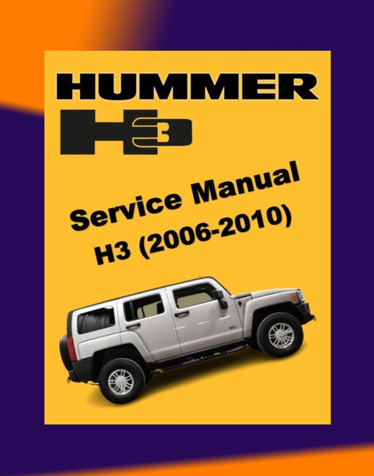 HUMMER H3 2006-2010 Full Manual Set – Repair & Maintenance Manual