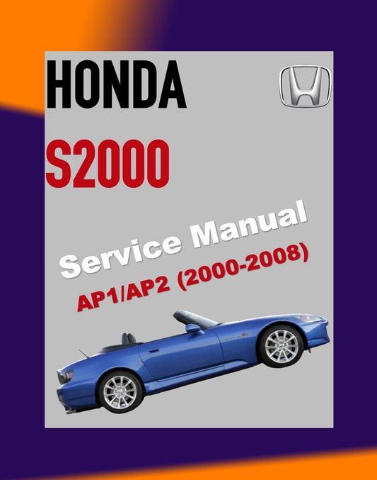 HONDA S2000 AP1/AP2 1999-2008 Full Manual Set – Repair & Maintenance Manual