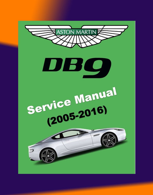 ASTON MARTIN DB9 2005-2016 Full Manual Set – Repair & Maintenance Manual