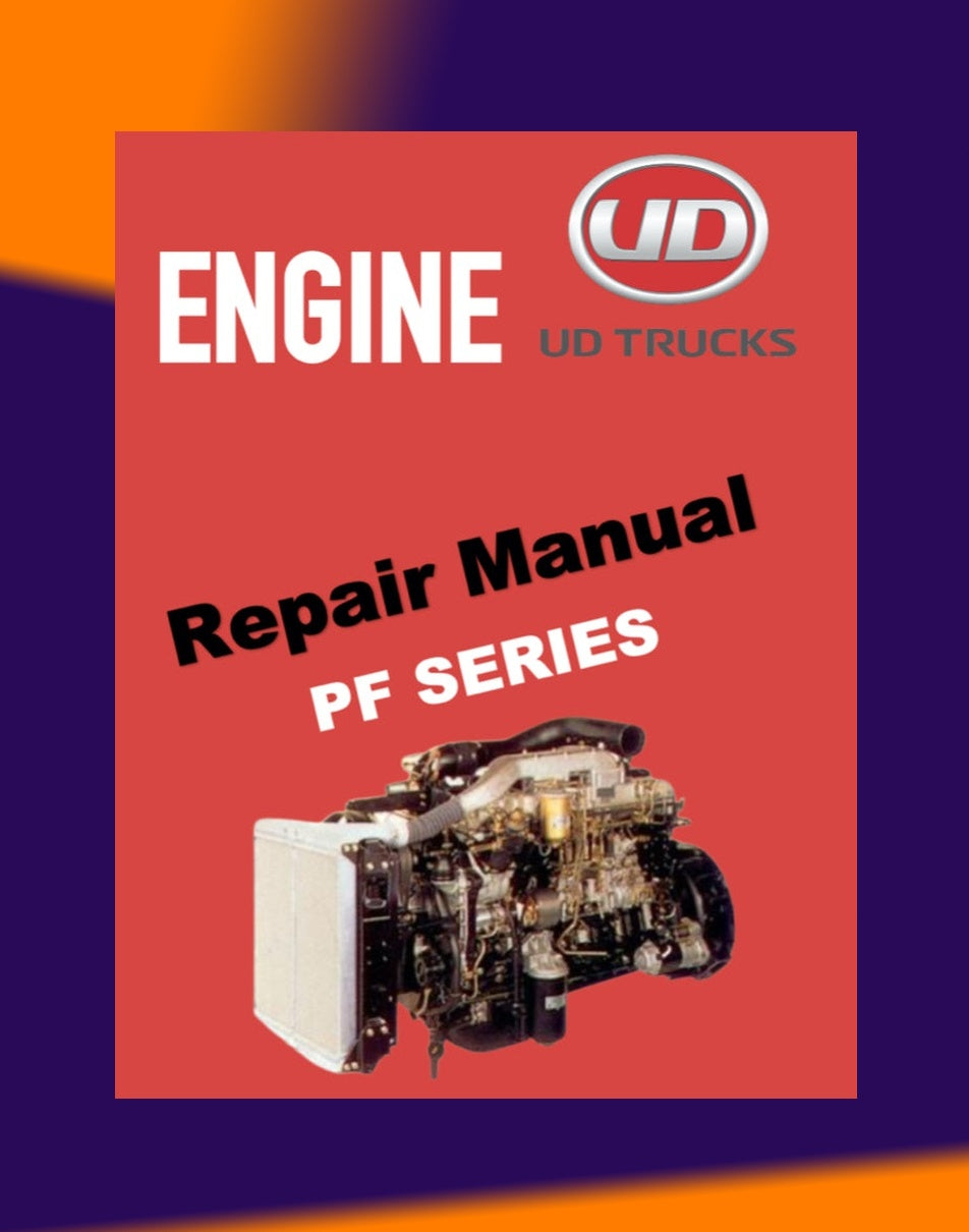 NISSAN UD DIESEL ENGINE PF6/PF6T/PFT6TA/PF6TB/PF6TC SERVICE REPAIR MANUAL