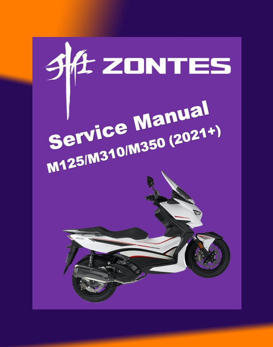 ZONTES M125 / M310 / M350 / M350E 2021-2023 Full Manual Set – SERVICE MAINTENANCE MANUAL
