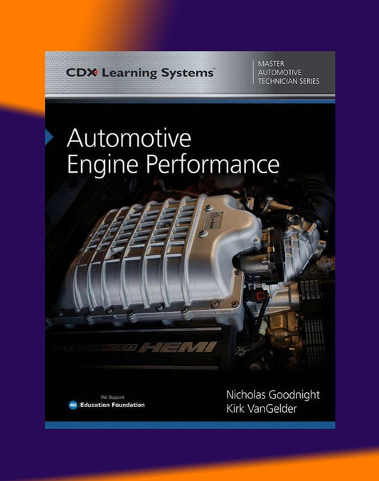 AUTOMOTIVE ENGINE PERFORMANCE, Nicholas Goodnight - CDX Learning Centre (2020)