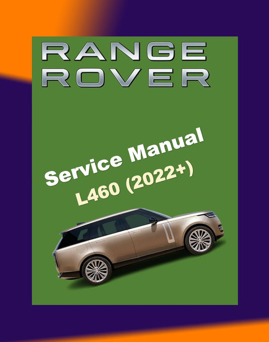 RANGE ROVER L460 2022+ Full Manual Set – Repair & Maintenance Manual