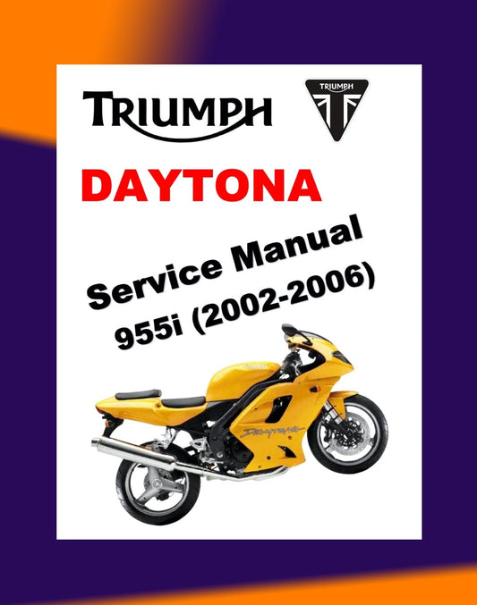 TRIUMPH DAYTONA 955i 2002-2006 Full Manual Set – Repair & Maintenance Manual and User Handbook