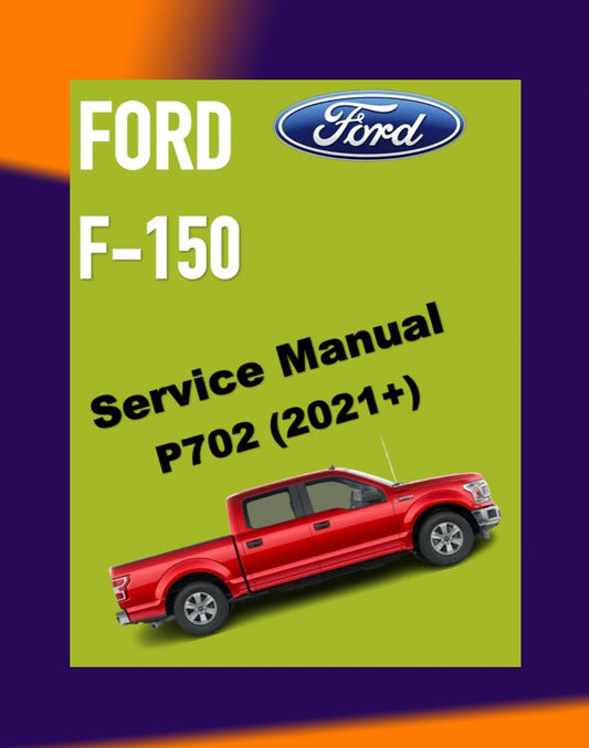 FORD F-150 F150 RAPTOR 2021+ Full Manual Set – Repair & Maintenance Manual