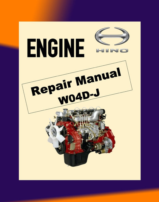 HINO ENGINE W04D-J WORKSHOP SERVICE REPAIR MANUAL