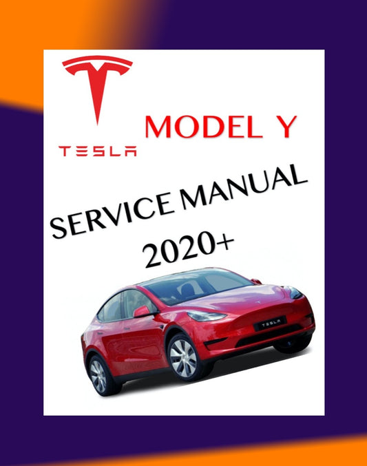 TESLA MODEL Y 2020+ Full Manual Set – Repair & Maintenance Manual