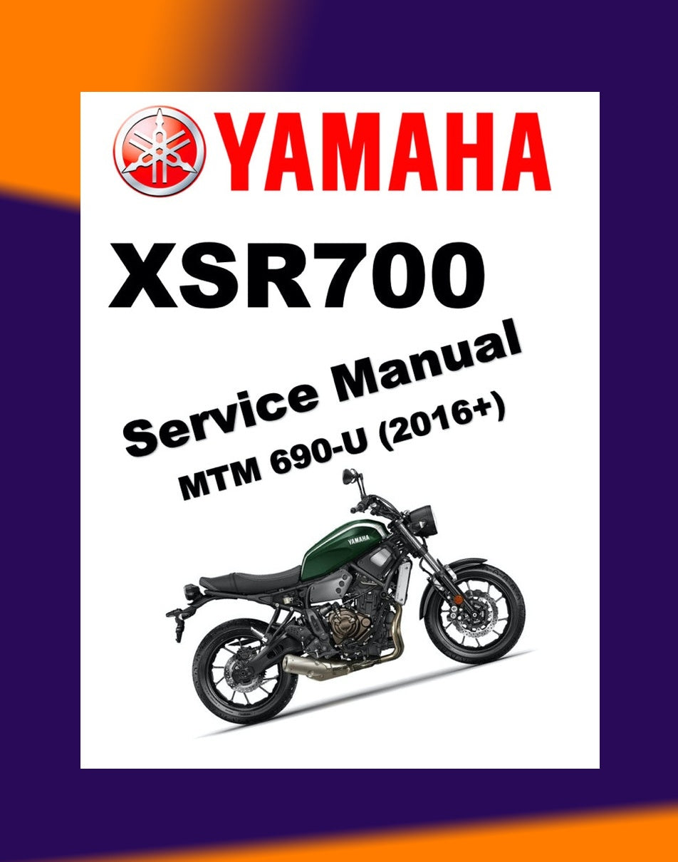 YAMAHA XSR700 XSR 700 2016+ Full Manual Set – Repair & Maintenance Manual and User Handbook