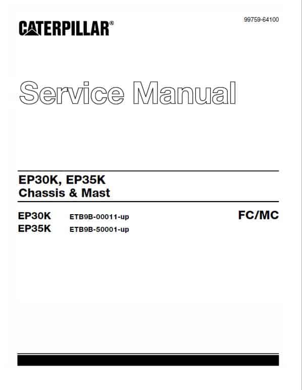 CAT EP20K, EP25K, EP30K, EP35K Forklift Lift Truck Service Manual