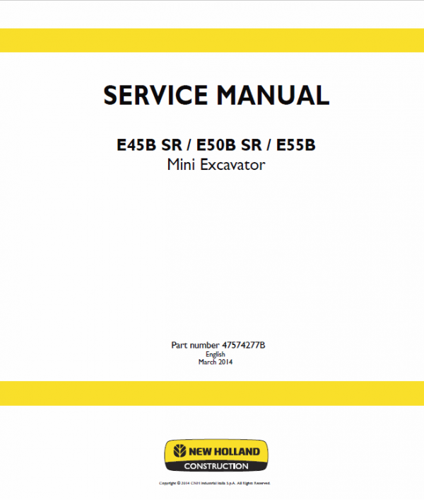 New Holland E45B SR, E50B SR, E55B Mini Excavator Service Manual Workshop Guide