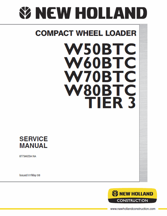 New Holland W50BTC, W60BTC, W70BTC, W80BTC Tier 3 Loader Manual Workshop Guide