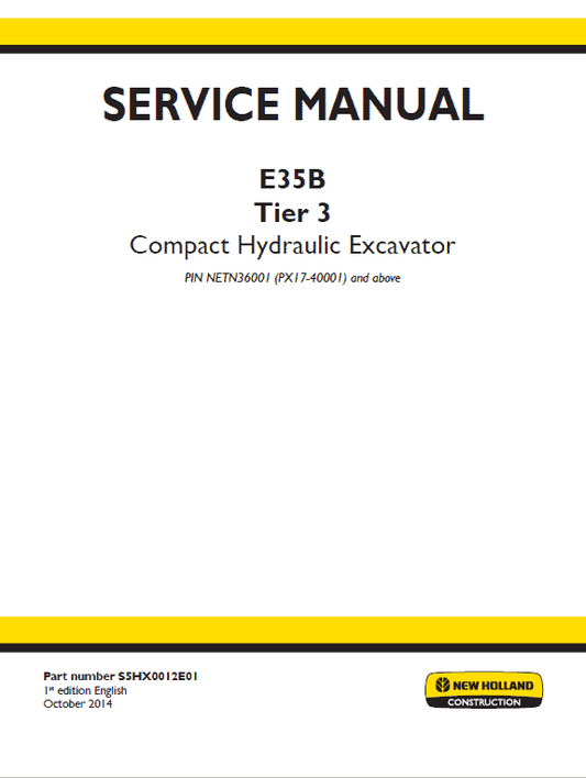 New Holland E35B Tier 3 Compact Excavator Service Manual Workshop Guide
