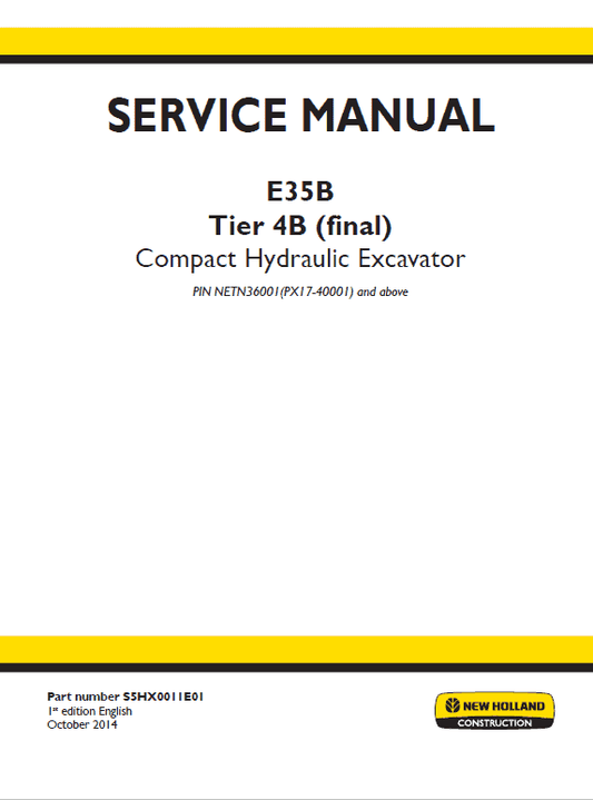 New Holland E35B Tier 4B Compact Excavator Service Manual Workshop Guide