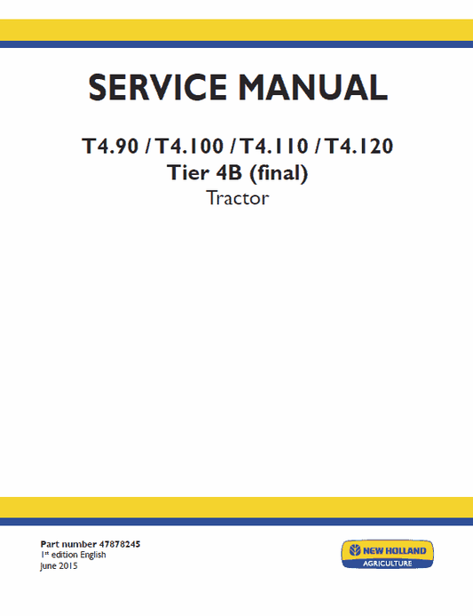 New Holland T4.90, T4.100, T4.110, T4.120 Tractor Service Manual Workshop Guide