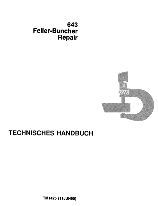John Deere 643 Feller Buncher Repair Technical Manual Workshop Guide