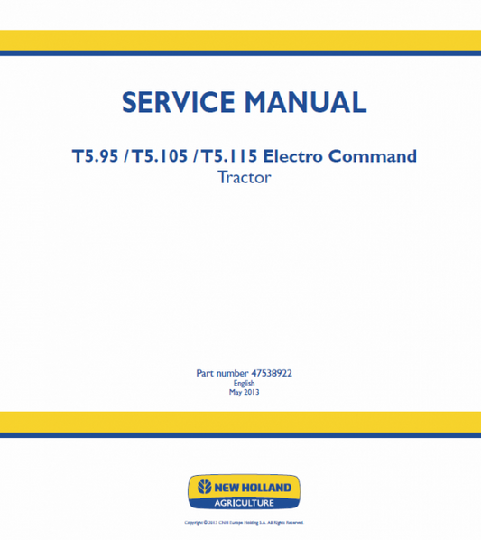 New Holland T5.95, T5.105, T5.115 Electro Command Tractor Service Manual Workshop Guide