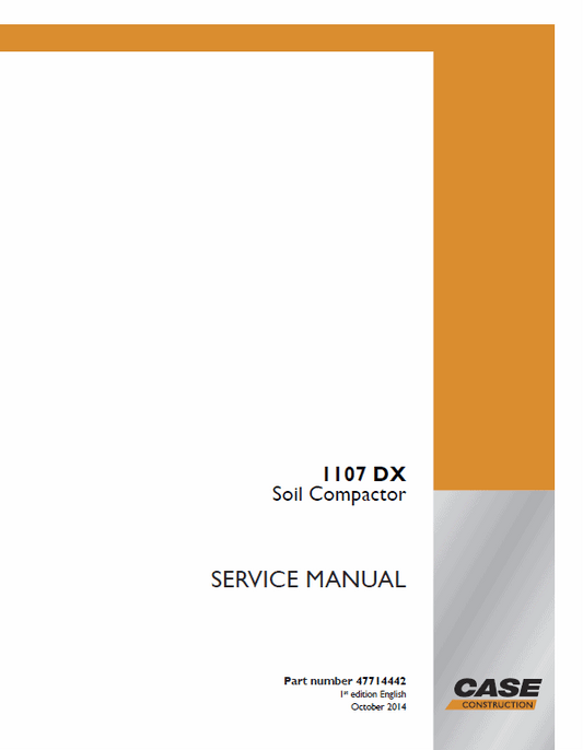 Case 1107DX Soil Compactor Service Manual Workshop Guide