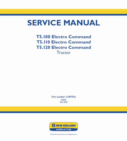 New Holland T5.100, T5.110, T5.120 Electro Command Tractor Service Manual Workshop Guide