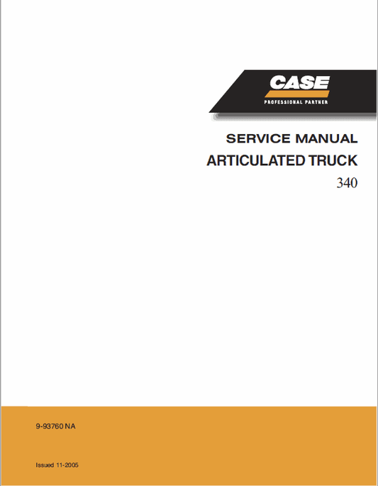 Case 340 Articulated Truck Service Manual Workshop Guide
