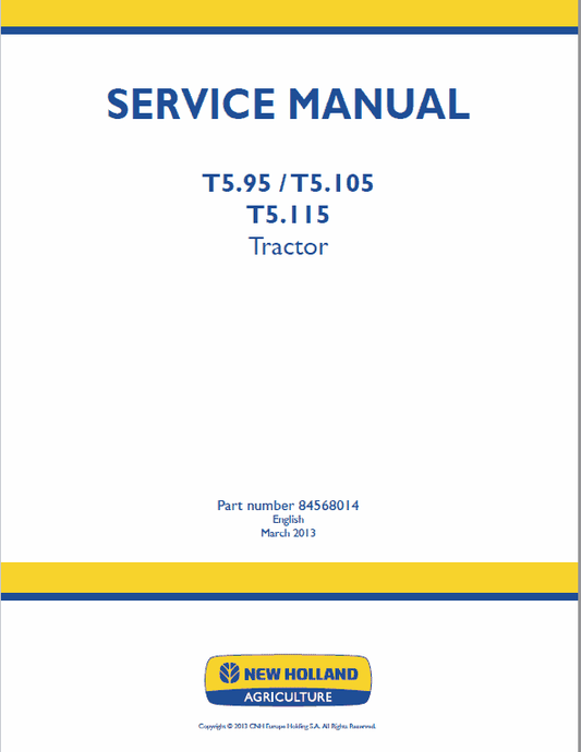 New Holland T5.95, T5.105, T5.115 Tractor Service Manual Workshop Guide
