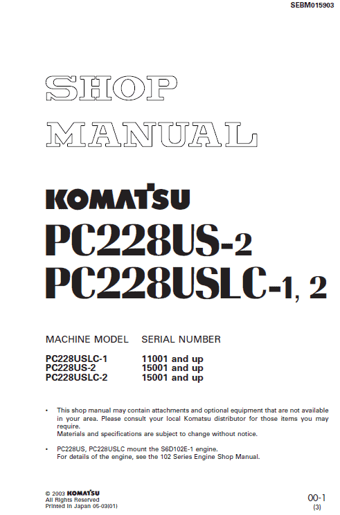 Komatsu PC228US-2, PC228USLC-1 and PC228USLC-2 Excavator Manual Workshop Guide