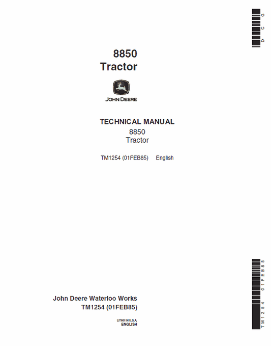 John Deere 8850 Tractor Technical Manual (TM1254 and TM1256) Workshop Guide