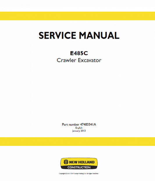 New Holland E485C Crawler Excavator Service Manual Workshop Guide
