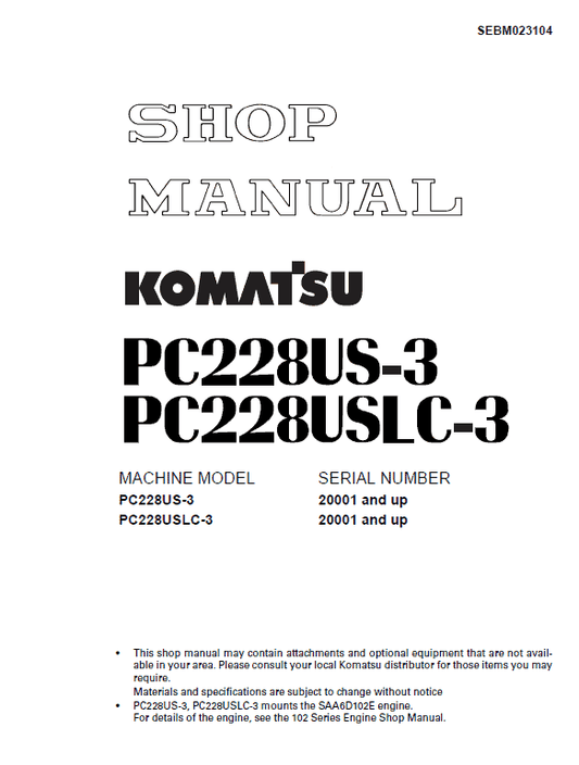 Komatsu PC228US-3 and PC228USLC-3 Excavator Service Manual Workshop Guide