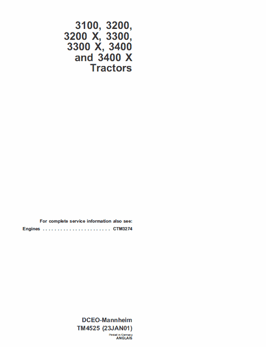 John Deere 3100, 3200, 3300, 3400 Tractor Technical Manual (TM4525) Workshop Guide