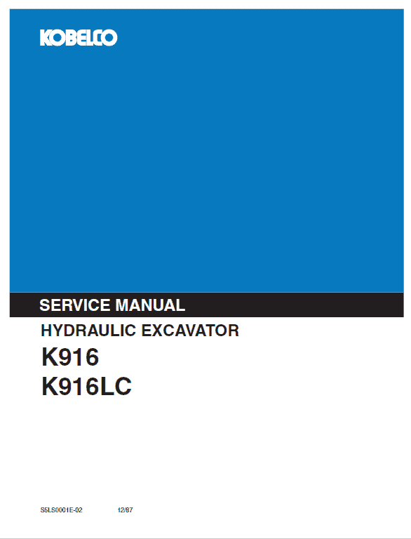 Kobelco K916 and K916LC Excavator Service Manual Workshop Guide