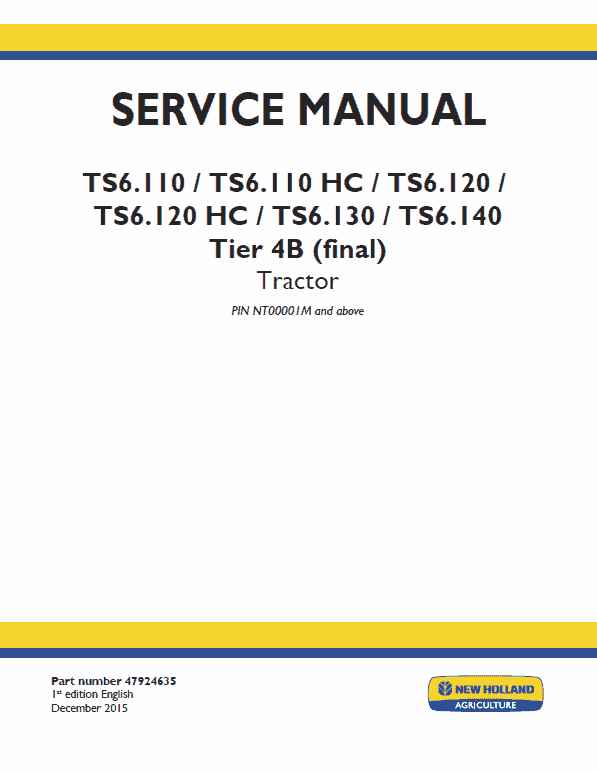 New Holland TS6.110, TS6.120, TS6.125, TS6.140 Tractor Service Manual Workshop Guide