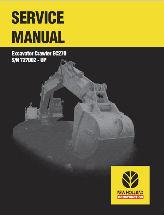 New Holland EC270 Crawler Excavator Service Manual Workshop Guide