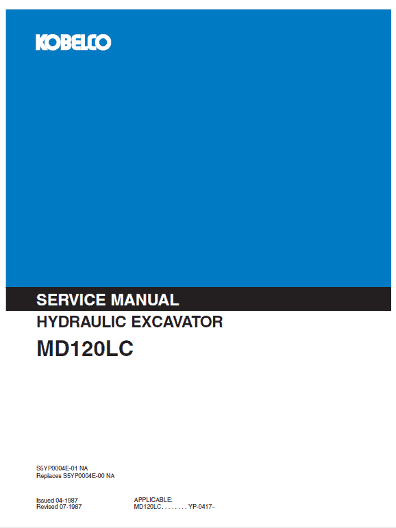 Kobelco MD120LC Excavator Service Manual Workshop Guide