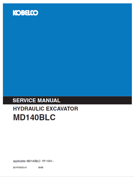 Kobelco MD140BLC Excavator Service Manual Workshop Guide