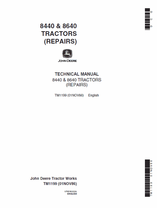 John Deere 8440, 8460 Tractor Repair Technical Manual (TM1199) Workshop Guide