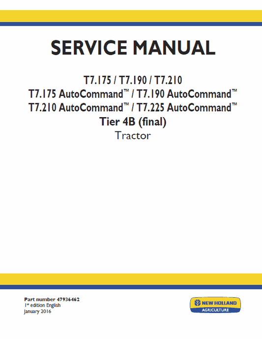 New Holland T7.175, T7.190, T7.210, T7.225 Tractor Service Manual Workshop Guide