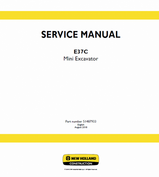 New Holland E37C Mini Excavator Service Manual Workshop Guide