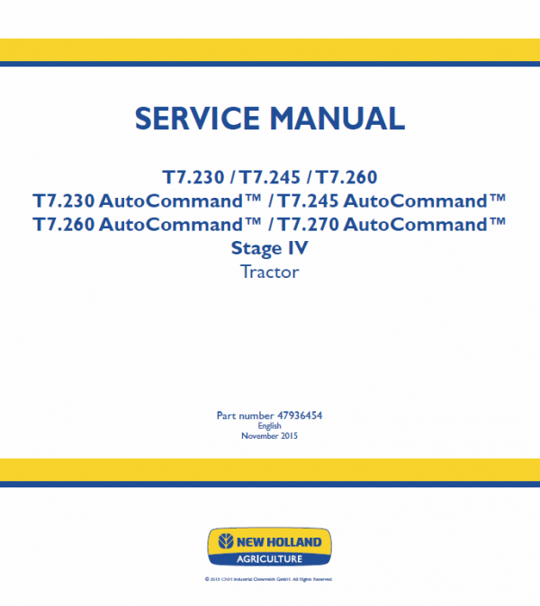 New Holland T7.230, T7.240, T7.245, T7.260, T7.270 Tractor Service Manual Workshop Guide