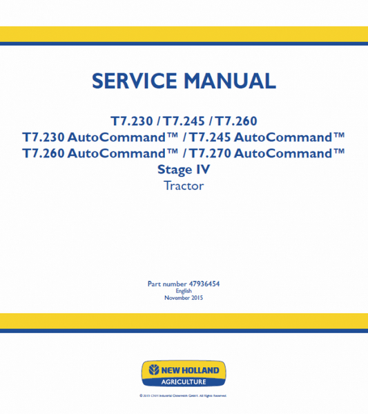 New Holland T7.230, T7.240, T7.245, T7.260, T7.270 Tractor Service Manual Workshop Guide