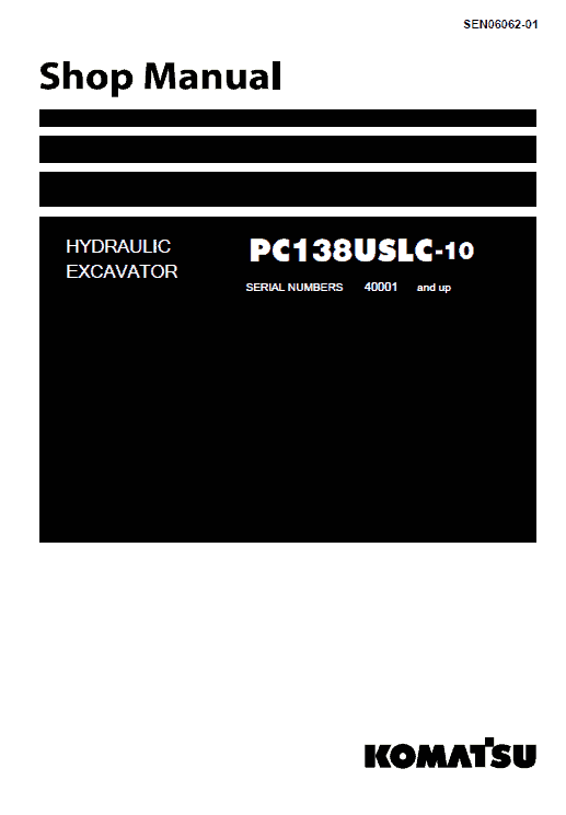 Komatsu PC138USLC-10 Excavator Service Manual Workshop Guide