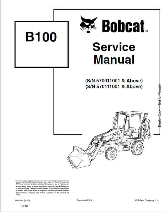 Bobcat B100 Loader Service Repair Manual