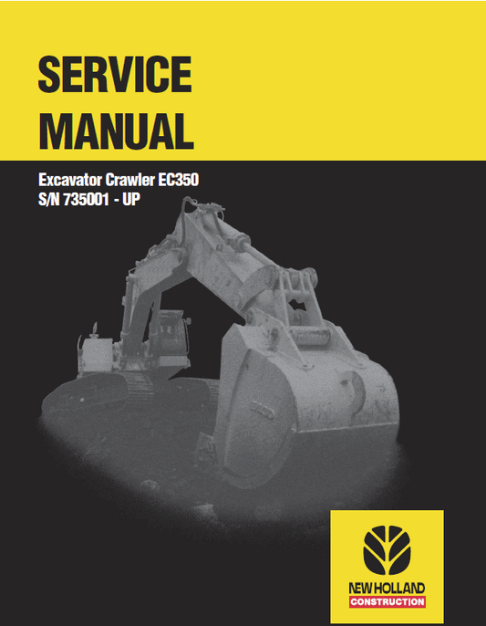 New Holland EC350 Crawler Excavator Service Manual Workshop Guide