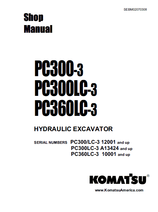 Komatsu PC300-3, PC300LC-3, PC360LC-3 Excavator Service Manual Workshop Guide