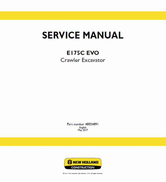 New Holland E175C Evo Excavator Service Manual Workshop Guide