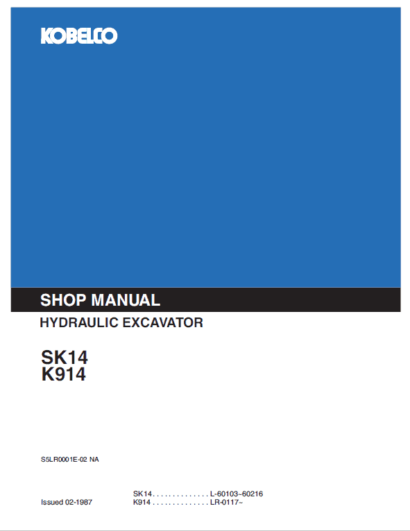 Kobelco SK14 and K914 Excavator Service Manual Workshop Guide