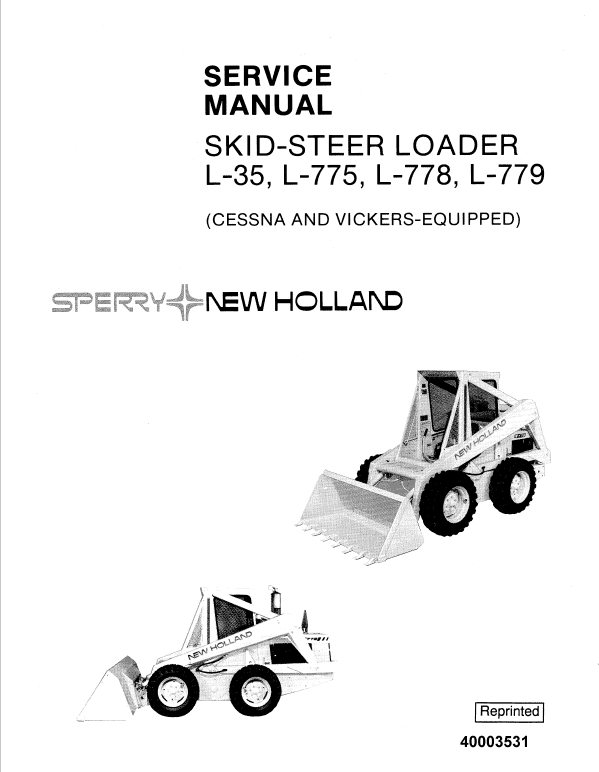 New Holland L35, L775, L778, L779 SkidSteer Service Manual Workshop Guide
